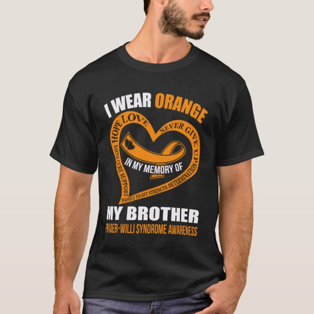 Camiseta In My Memory of My Brother PRADER WILLI SYNDROME A (Frente)