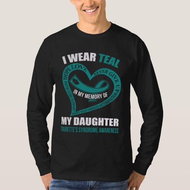 Camiseta In my memory of my daughter TOURETTE S SYNDROME AW (Frente)
