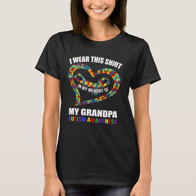 Camiseta In my memory of my grandpa AUTISM AWARENESS (Frente)