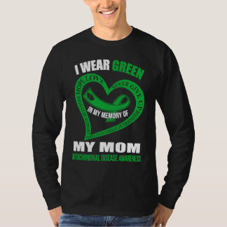 Camiseta In my memory of my mom MITOCHONDRIAL DISEASE AWARE
