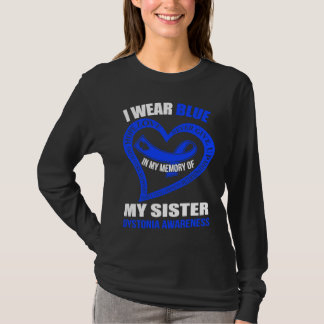 Camiseta In my memory of my sister DYSTONIA AWARENESS