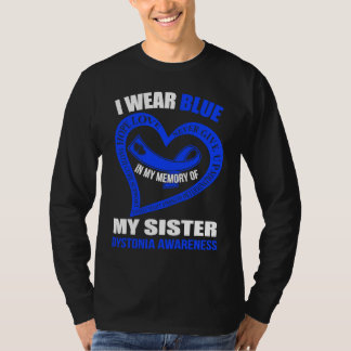 Camiseta In my memory of my sister DYSTONIA AWARENESS