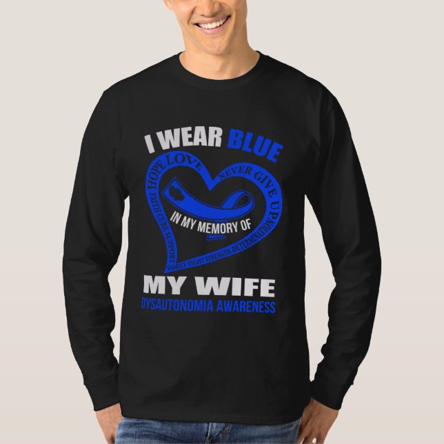 Camiseta In my memory of my wife DYSAUTONOMIA AWARENESS (Frente)