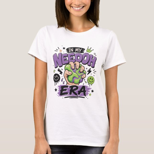 Camiseta In My Needoh Era (Frente)