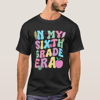 Camiseta in My Sixth Grade Era 6th Grade Teacher Kid Back t