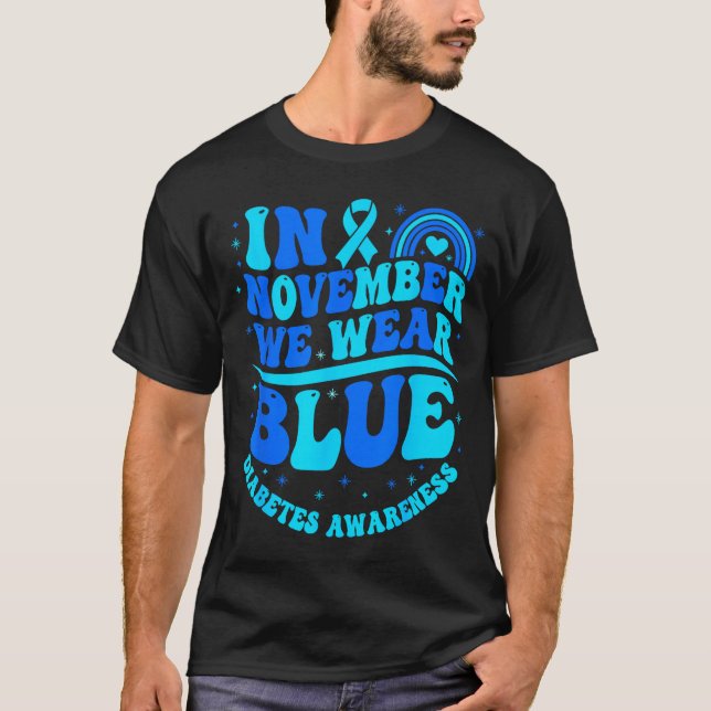 Camiseta In November We Wear Blue Diabetes Awareness Ribbon (Frente)