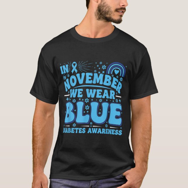 Camiseta In November We Wear Blue Diabetes Awareness Ribbon (Frente)