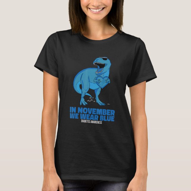 Camiseta In November We Wear Blue Rex Dinosaurs Diabetes Aw (Frente)