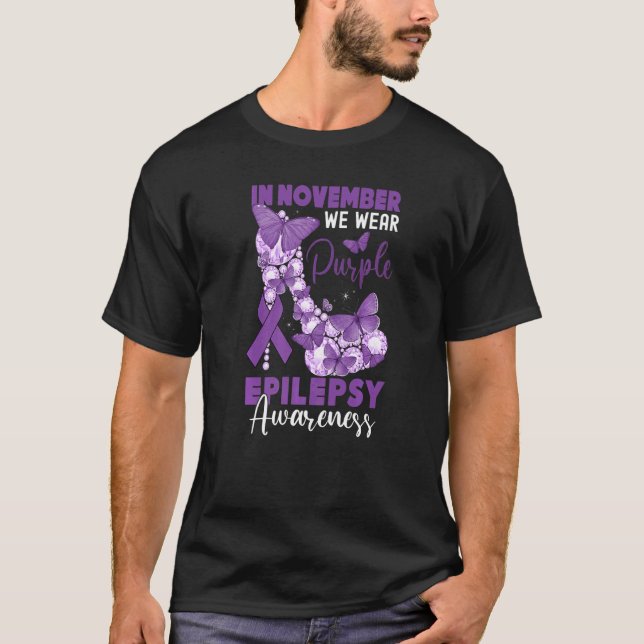 Camiseta In November We Wear Purple Epilepsy Awareness Day  (Frente)