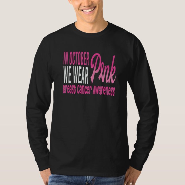 Camiseta In October We Wear Pink  1 (Frente)
