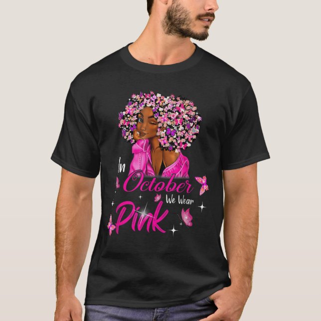 Camiseta in October We Wear Pink African American Women Bre (Frente)