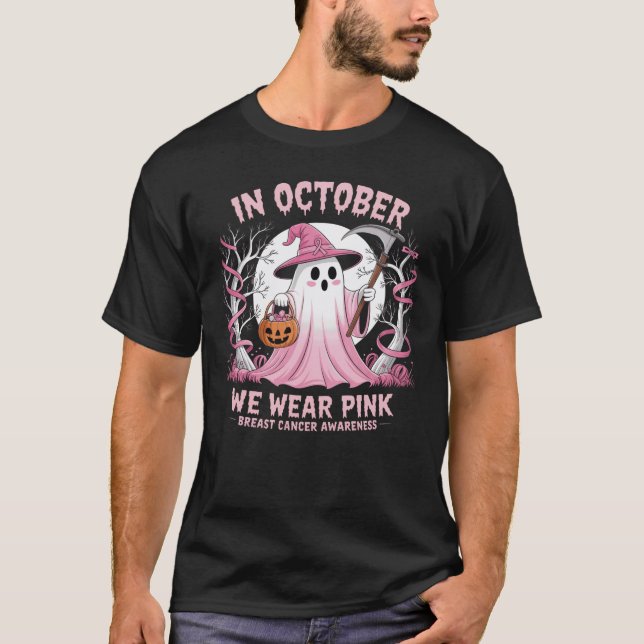 Camiseta In October We Wear Pink  Breast Cancer Awareness   (Frente)