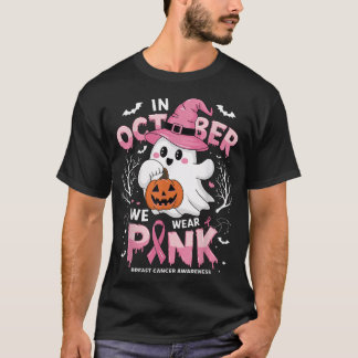 Camiseta In October We Wear Pink Ghost Breast Cancer