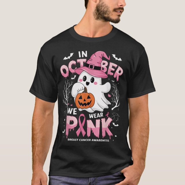 Camiseta In October We Wear Pink Ghost Breast Cancer  (Frente)