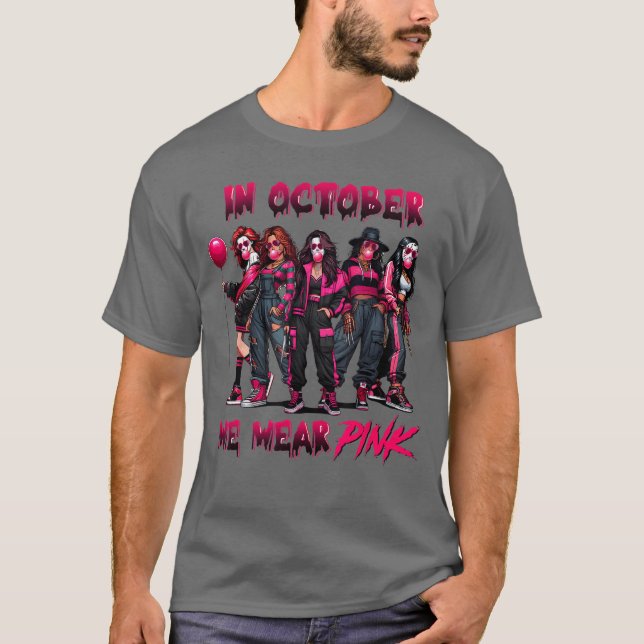 Camiseta In October We Wear Pink Horror Breast Cancer Aware (Frente)
