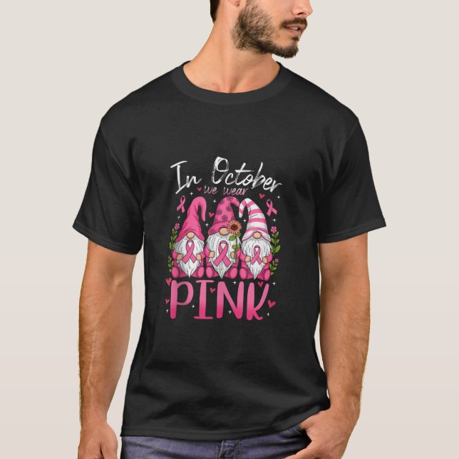 Camiseta In October We Wear Pink Ribbon Gnomes Women Breast (Frente)