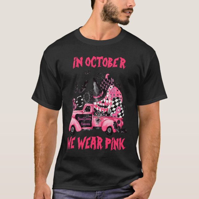 Camiseta In October We Wear Pink Witch Truck Ribbon Pumpkin (Frente)