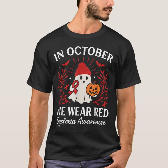 Camiseta In October We Wear Red Dyslexia Awareness Hallowee (Frente)