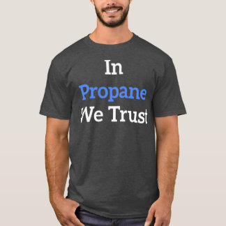 Camiseta In Propane We Trust blue
