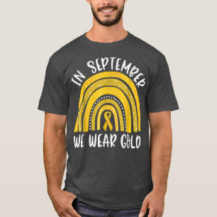 Camiseta In September We Wear Gold Childhood Cancer Rainbow