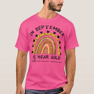 Camiseta In September We Wear Gold Rainbow Childhood Cancer
