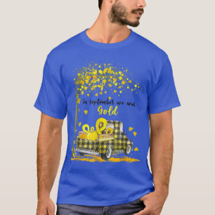 Camiseta In September We Wear Gold Truck Childhood Cancer A