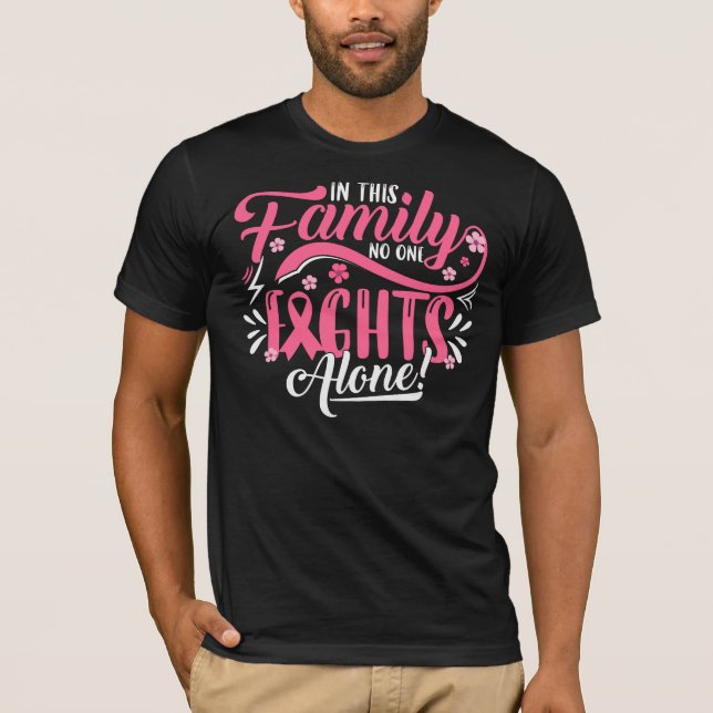 Camiseta In this Family Nobody Fights Alone  (Frente)