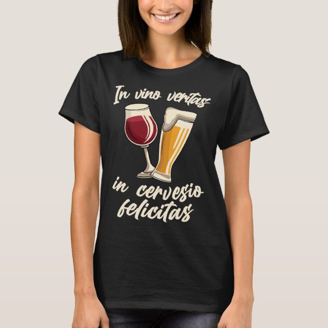 Camiseta In vino veritas in cervesio felicitas Wine Beer Sa (Frente)