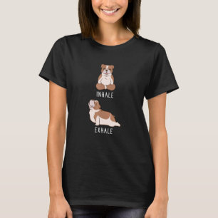 Camiseta Inalar Exalar Bulldog Inglês Yoga Canino