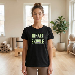 Camiseta Inalar o futuro, Exalar o antigo Pilates T-Shirt