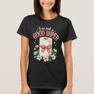 Camiseta Inapropriado Não Sou Um Bom Piada Humor De Esfrego