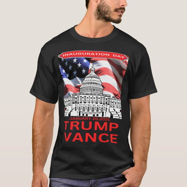 Camiseta Inauguration day January 2025 Trump Vance presiden (Frente)