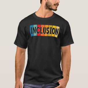 CAMISETA INCLUSÃO