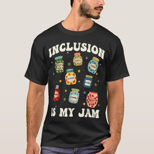Camiseta Inclusion Is My Jam Sped Teacher Special Education (Frente)
