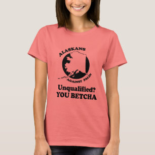 Camiseta Incompetente. Você Betcha.