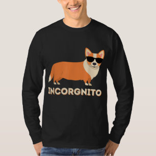 Camiseta Incorgnito - Funny Welsh Corgi Owner Dog Lover