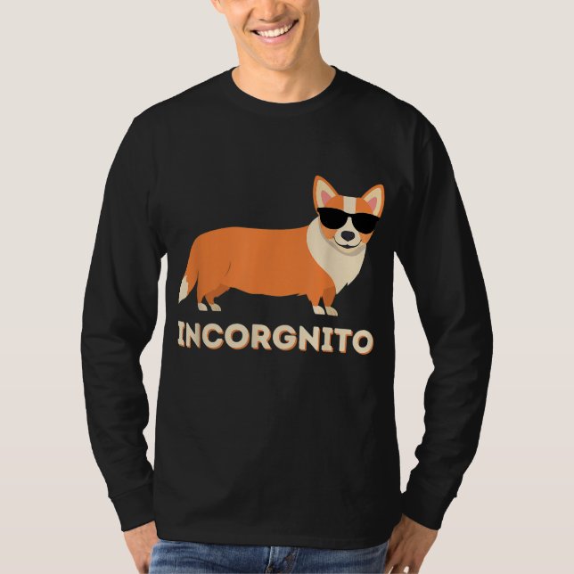 Camiseta Incorgnito - Funny Welsh Corgi Owner Dog Lover (Frente)