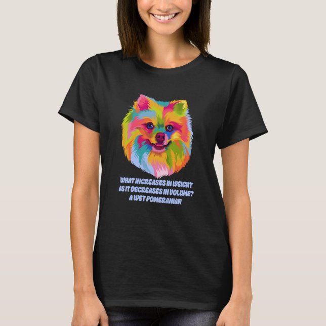 Camiseta Increases Weight as It Decreases Volume Pomeranian (Frente)
