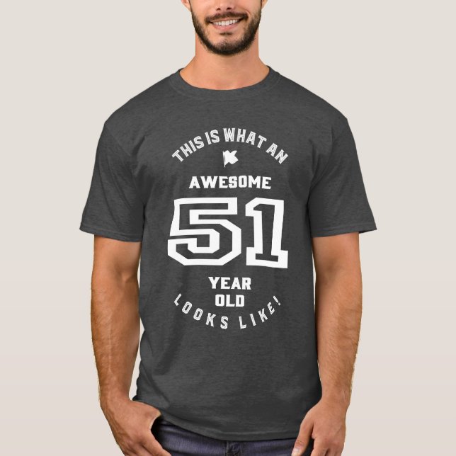 Camiseta Incrível 51 Anos (Frente)