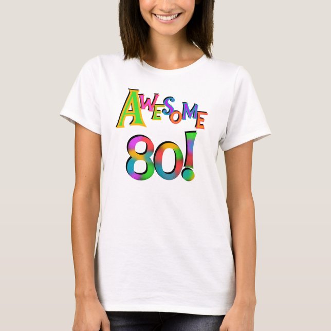 Camiseta Incrível 80 t-shirts e presentes (Frente)