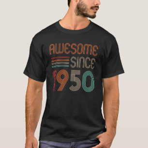 Camiseta Incrível Aos 72 Anos Desde 1950 72º Nascimento