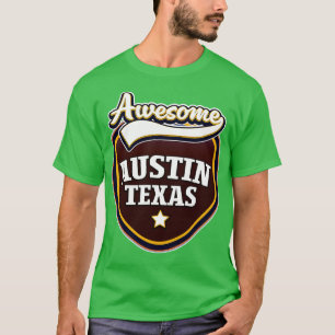 Camiseta Incrível Austin Texas