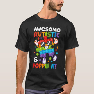 Camiseta Incrível Autista E Estourando Está Estourando Fidg