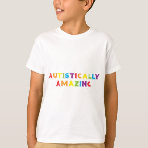 Camiseta Incrível Autisticamente