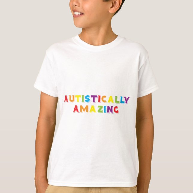 Camiseta Incrível Autisticamente (Frente)