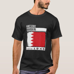 Camiseta Incrível Bahraini desde 1946, Bahraini 76, Nascime