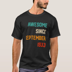 Camiseta Incrível Com 89 Anos Desde Setembro De 1933 89º Bi