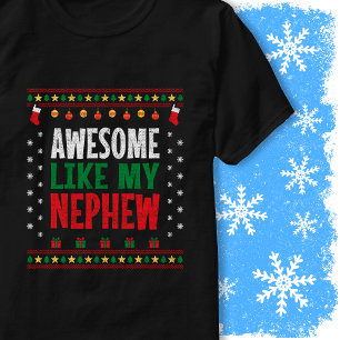 Camiseta Incrível como a camisola de Natal do meu sobrinho