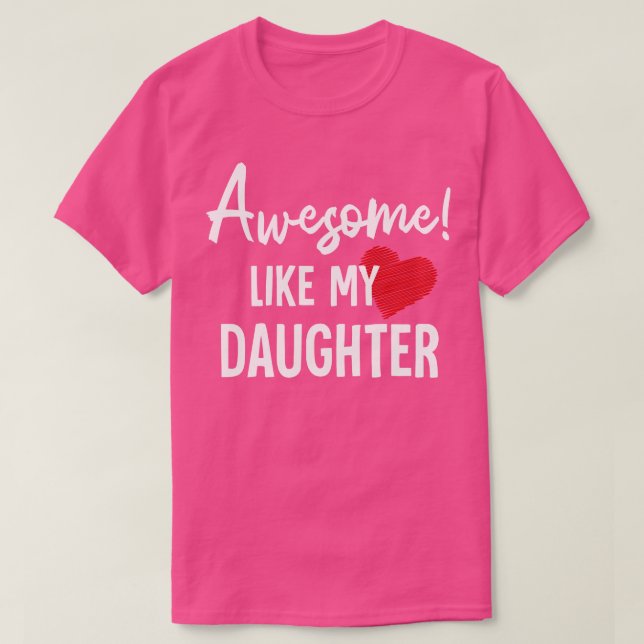 Camiseta Incrível Como A Piada Da Minha Dia de os pais Filh (Frente do Design)