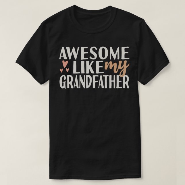 Camiseta Incrível Como Meu Avô (Frente do Design)